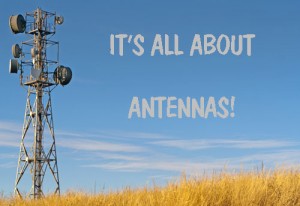 It's all about antennas!